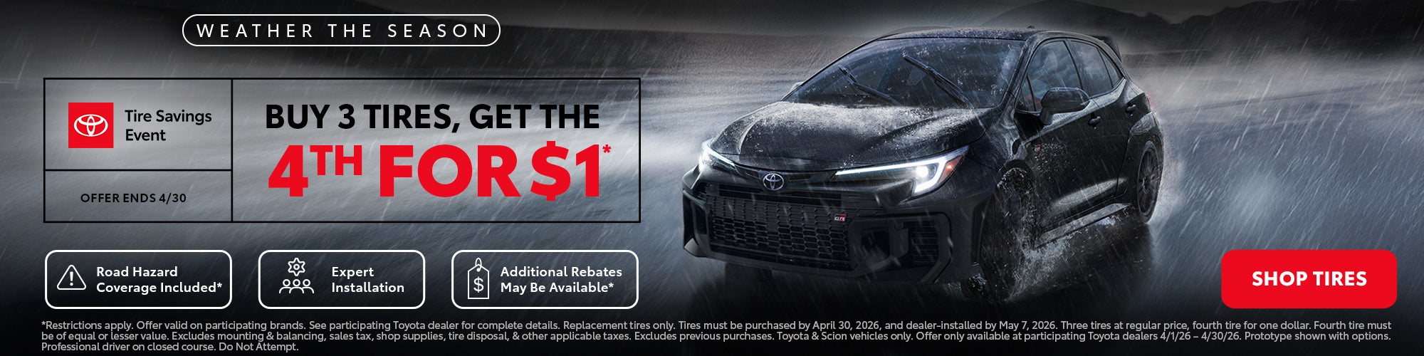 Buy 3 Tires, Get 4th for $1