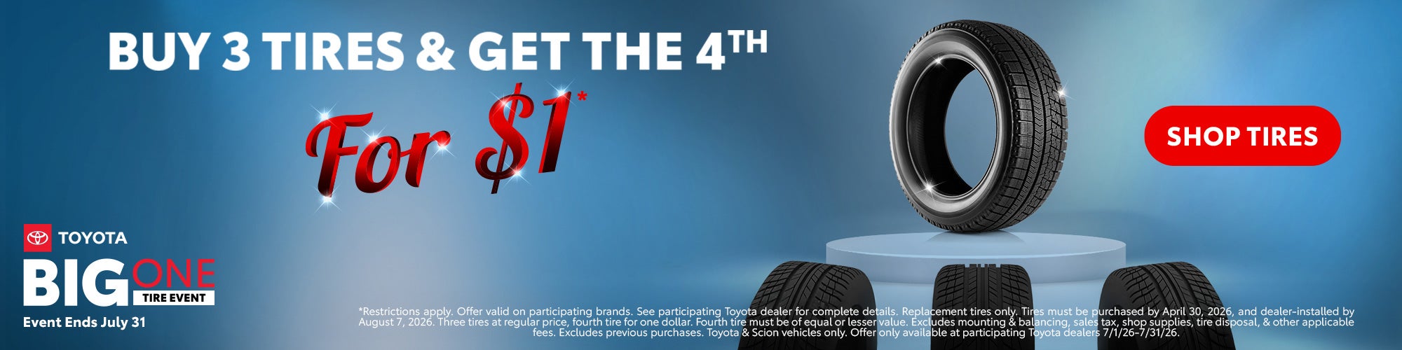 Buy 3 Tires Get 4th for $1