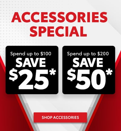 Spend up to $100 - Save $25*
Spend up to $200 - Save $50*